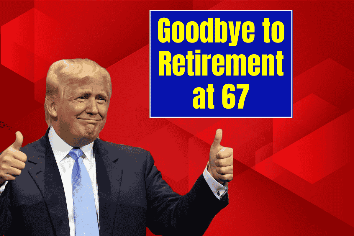 Say Goodbye to Retiring at 67 – Social Security’s New Age Requirement Shakes Up Retirement Planning for Everyone